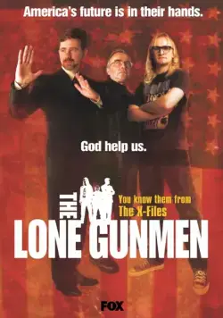 Постер: Одинокие стрелки / The Lone Gunmen (2001)
