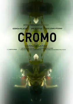 Постер: Хром / Cromo (2015)