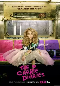 Постер: Дневники Кэрри / The Carrie Diaries (2013)