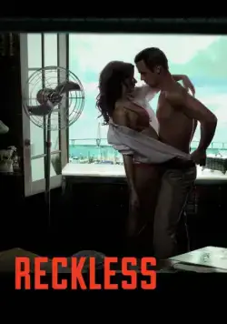 Постер: Безрассудный / Reckless (2014)