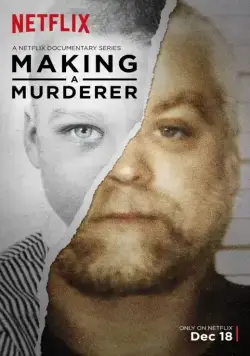 Постер: Создавая убийцу / Making a Murderer (2015)