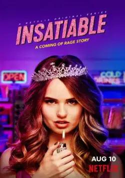 Постер: Ненасытная / Insatiable (2018)