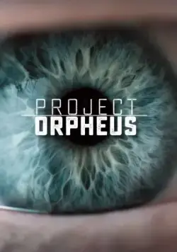 Постер: Проект «Орфей» / Project Orpheus (2016)