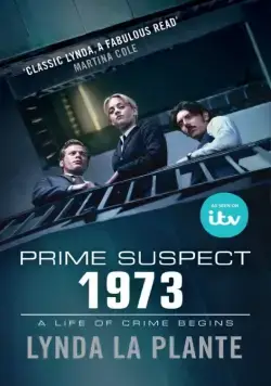 Постер: Главный подозреваемый 1973 / Prime Suspect: Tennison (2017)