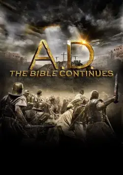 Постер: Наша эра: Продолжение Библии / A.D. The Bible Continues (2015)