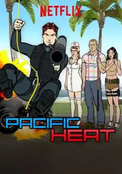Постер: Тихоокеанская жара / Pacific Heat (2016)