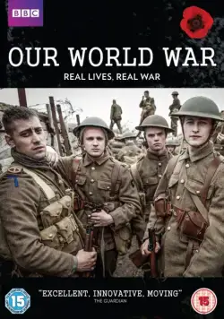 Постер: Наша Первая мировая / Our World War (2014)