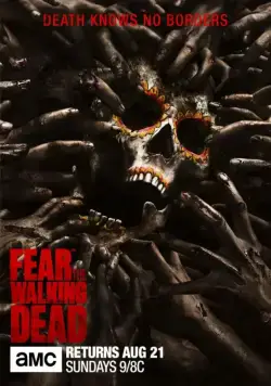 Постер: Бойтесь ходячих мертвецов / Fear the Walking Dead (2015)