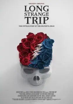 Постер: Долгое странное путешествие / Long Strange Trip (2017)