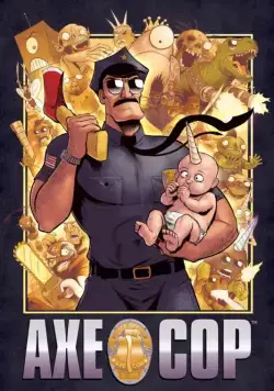 Постер: Коп с топором / Axe Cop (2012)