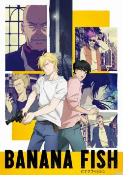 Постер: Рыбка-бананка / Banana Fish (2018)