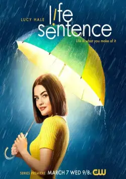 Постер: Пожизненный приговор / Life Sentence (2018)