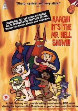 Постер: Мистер Хелл / Aaagh! It's the Mr. Hell Show! (2000)