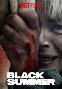 Постер: Черное лето / Black Summer (2019)