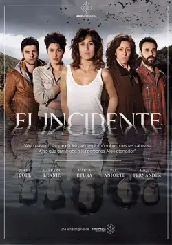 Постер: Инцидент / El incidente (2017)