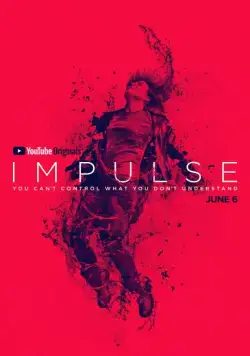 Постер: Импульс / Impulse (2018)