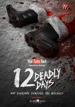 Постер: 12 смертельных дней / 12 Deadly Days (2016)