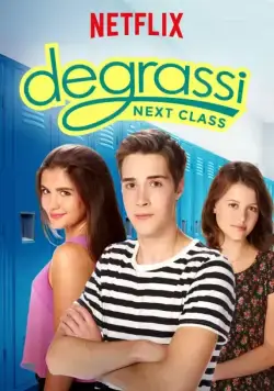 Постер: Деграсси: Новый класс / Degrassi: Next Class (2016)