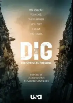 Постер: Раскопки / Dig (2015)