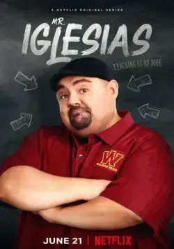 Постер: Мистер Иглесиас / Mr. Iglesias (2019)