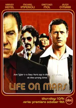 Постер: Жизнь на Марсе / Life on Mars (2008)