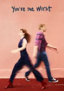 Постер: Ты — воплощение порока / You're the Worst (2014)