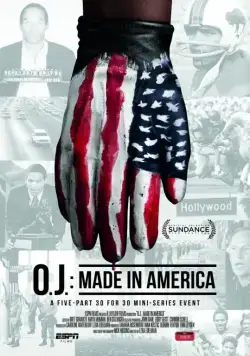 Постер: О. Джей: Сделано в Америке / O.J.: Made in America (2016)