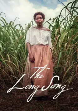 Постер: Длинная песня / The Long Song (2018)