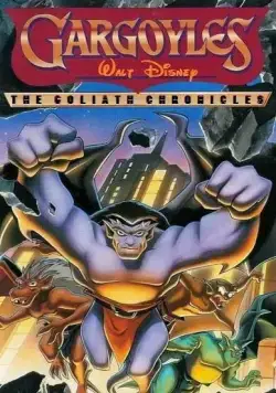 Постер: Гаргульи: Хроники Голиафа / Gargoyles: The Goliath Chronicles (1996)