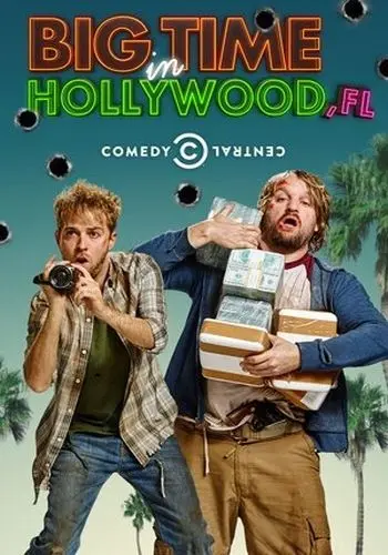 Постер: Сериал Успех в Голливуде, Флорида / Big Time in Hollywood, FL (2015)
