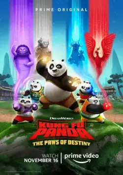 Постер: Кунг-фу панда: Лапки судьбы / Kung Fu Panda: The Paws of Destiny (2018)