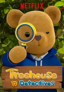 Постер: Детективы из домика на дереве / Treehouse Detectives (2018)