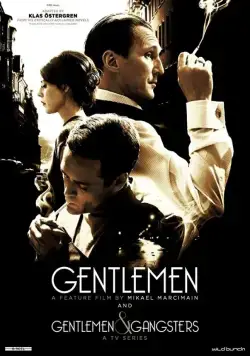 Постер: Джентльмены и гангстеры / Gentlemen & Gangsters (2016)