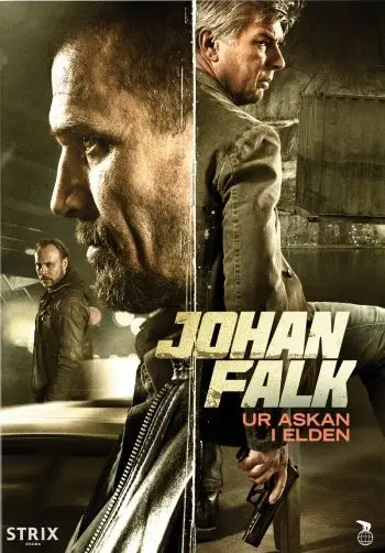 Постер: Юхан Фальк 13 / Johan Falk: Ur askan i elden (2015)