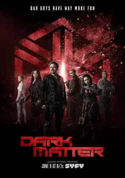 Постер: Темная материя / Dark Matter (2015)