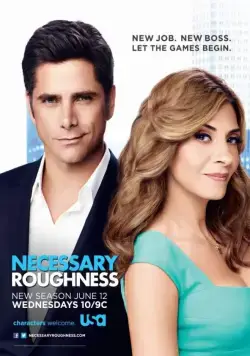Постер: Необходимая жестокость / Necessary Roughness (2011)