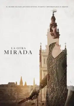 Постер: Другой взгляд / La otra mirada (2018)