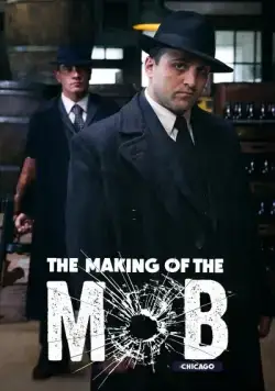 Постер: Рождение мафии: Чикаго / The Making of the Mob: Chicago (2016)