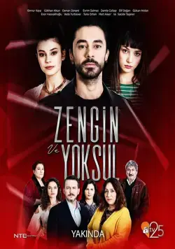 Постер: Богатые и бедные / Zengin ve Yoksul (2019)
