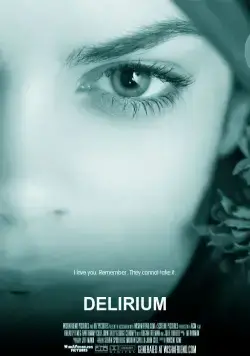 Постер: Делириум / Delirium (2014)