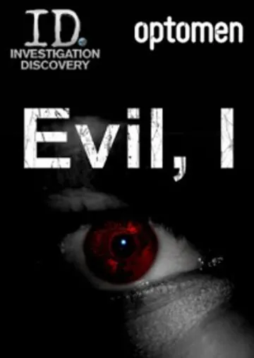 Постер: Я – это зло / Evil, I (2012)