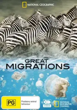 Постер: Великие миграции / Great Migrations (2010)