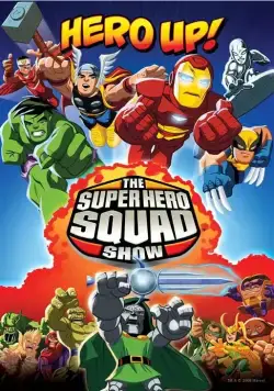 Постер: Отряд супергероев / The Super Hero Squad Show (2009)