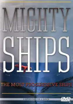 Постер: Могучие корабли / Mighty Ships (2008)