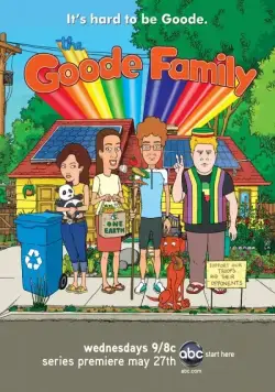 Постер: Семейка Гудов / The Goode Family (2009)