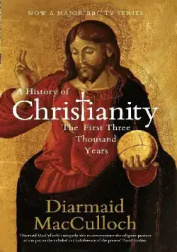 Постер: История христианства / A History of Christianity (2009)