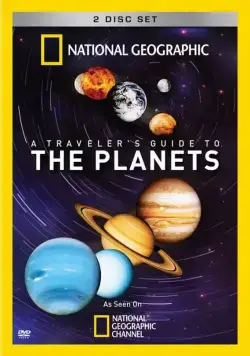 Постер: Путешествие по планетам / A Traveler's Guide to the Planets (2010)