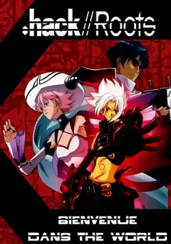 Постер: .хак//Корни / .hack//Roots (2006)