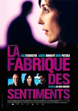 Постер: Фабрика чувств / La fabrique des sentiments (2008)
