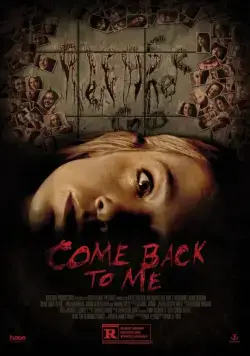 Постер: Вернись ко мне / Come Back to Me (2014)